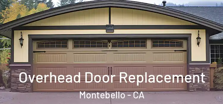  Overhead Door Replacement Montebello - CA